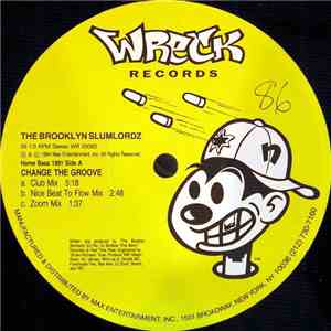 The Brooklyn Slumlordz - Change The Groove / You Can Even Dance download mp3