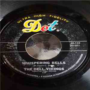 The Dell-Vikings - Come Go With Me / Whispering Bells download mp3