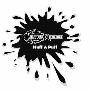 Ultravoice - Huff & Puff EP download mp3