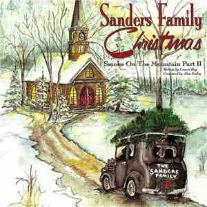 Various - Sanders Family Christmas -Smoke On The Mountain Part II download mp3
