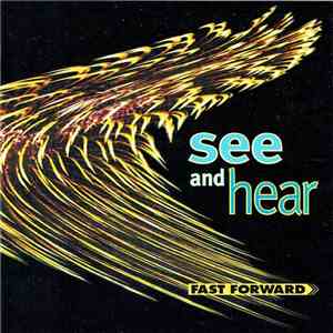 Various - See And Hear (Fast Forward) download mp3