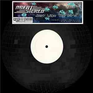Agent Stereo - Just Like The 80's download mp3