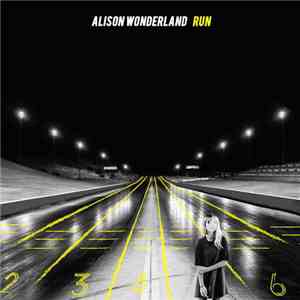 Alison Wonderland  - Run download mp3