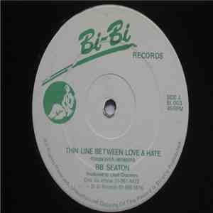 BB Seaton - Thin Line Between Love & Hate download mp3