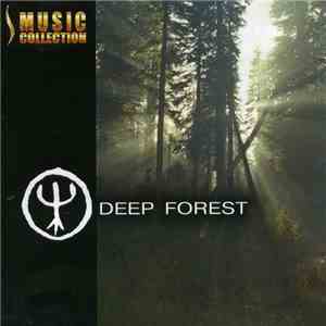 Deep Forest - Music Collection download mp3