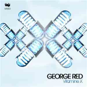 George Red - Vitamine X download mp3