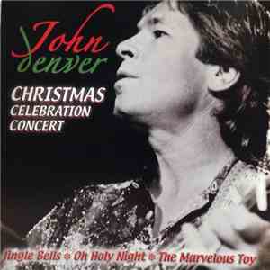 John Denver - Christmas Celebration Concert download mp3