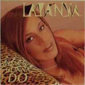 LaTanya - What U Gonna Do download mp3