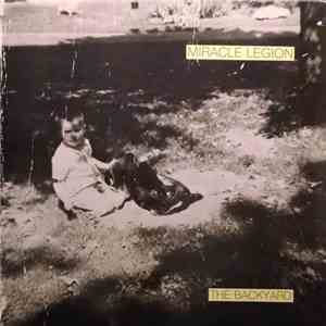 Miracle Legion - The Backyard download mp3