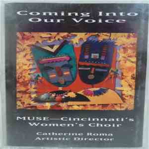 Muse - Cincinnati's Women's Choir - Coming Into Our Voice download mp3