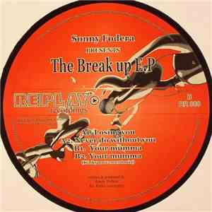 Sonny Fodera - The Break Up E.P download mp3