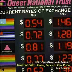 Terre Thaemlitz - Love For Sale - Taking Stock In Our Pride download mp3
