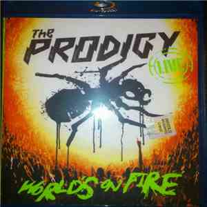 The Prodigy - Live - World's On Fire download mp3