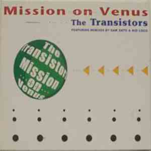 The Transistors - Mission On Venus download mp3