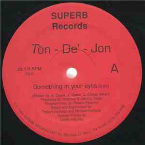 Tōn-Dé-Jon - 2 Of A Kind / Something In Your Eyes download mp3