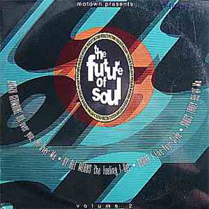 Various - The Future Of Soul (Volume 2) download mp3