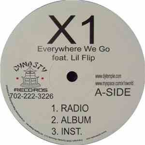X1  - Everywhere We Go / That's Why download mp3