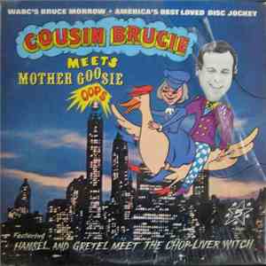 Bruce Morrow - Cousin Brucie Meets Mother Goosie download mp3