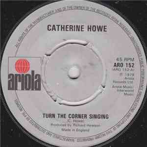 Catherine Howe - Turn The Corner Singing download mp3