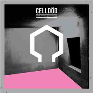 Celldöd - Mekaniskt Gränsland download mp3