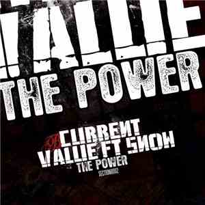 Current Value - The Power / Unleashed download mp3