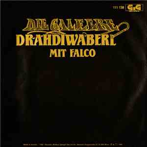 Drahdiwaberl Mit Falco - Die Galeere download mp3