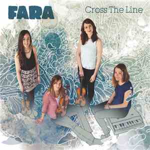 Fara  - Cross The Line download mp3