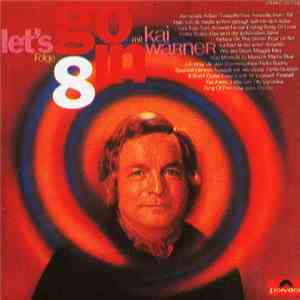 Kai Warner - Let's Go In 8 download mp3