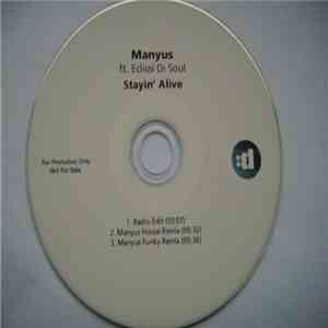 Manyus Ft. Eclissi Di Soul - Stayin' Alive download mp3