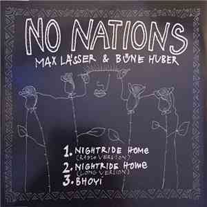 Max Lässer, Büne Huber, No Nations  - Nightride Home download mp3