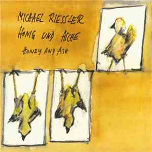 Michael Riessler - Honig Und Asche download mp3