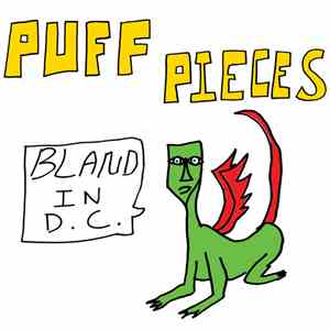 Puff Pieces - Bland in D.C. download mp3