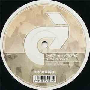 Sardi Feat Kristie / Sardi - What A Night / She Gets... mp3 download