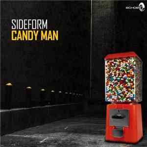 Sideform - Candy Man download mp3