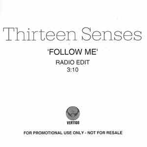Thirteen Senses - Follow Me mp3 download