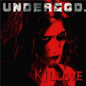 Undergod. - Killove mp3 download