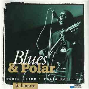 Various - Blues & Polar download mp3