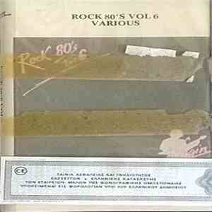 Various - Rock 80's Vol. 6 download mp3