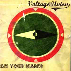 Voltage Union - On Your Marks download mp3