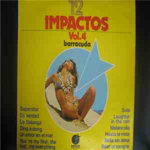 Barracuda  - 12 Impactos Vol. 4 download mp3