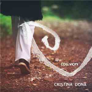 Cristina Donà - Così Vicini download mp3