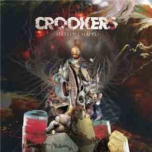 Crookers - Sixteen Chapel download mp3