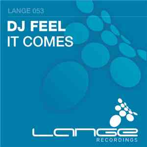 DJ Feel - It Comes download mp3
