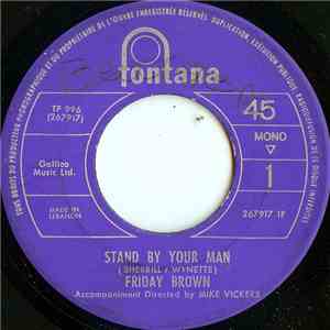 Friday Brown - Stand By Your Man download mp3