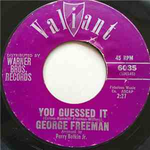 George Freeman  - You Guessed It / Come To Me download mp3