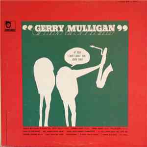 Gerry Mulligan - If You Can't Beat 'Em, Join 'Em! download mp3