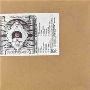 Moka Only - Doctor Do Much download mp3