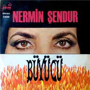 Nermin Şendur - Büyücü download mp3