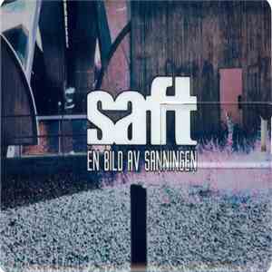 Saft - En Bild Av Sanningen download mp3