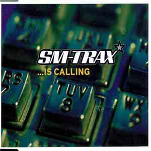 SM-Trax - ...Is Calling download mp3